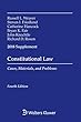 Constitutional Law: Cases Materials and Problems, 2018 Supplement (Supplements)