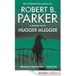Hugger Mugger: A Spenser Novel