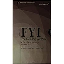 FYI: For Your Improvement - Competencies Development Guide, 6th