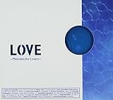 LOVE�`Melodies for Lovers�`