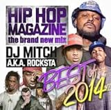 Hip Hop Magazine -Best Of 2014- / DJ Mitch a.k.a. Rocksta