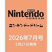 NintendoDREAM 2026年5月号 | NintendoDREAM編集部 |本 | 通販 | Amazon