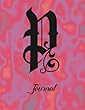 P Journal: 8 1/2 X 11 Notebook 120 Pages Wide Ruled Lined for Writing. Personalized Monogram Name Initial Elegant Font Design.