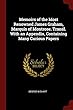 Memoirs of the Most Renowned James Graham, Marquis of Montrose. Transl. with an Appendix, Containing Many Curious Papers