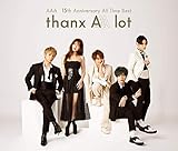 【店舗限定特典つき初回製造分】 AAA 15th Anniversary AllTime Best -thanx AAA lot- (4CD＋スマプラ)(スリーブ仕様 初回シリアルA封入)(缶ミラー付き)