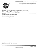 Finite Element Analysis of a Composite Wheelchair Wheel Design