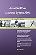 Advanced Driver Assistance Systems ADAS: A Complete Guide (English Edition)