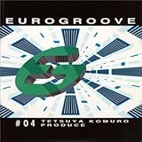 EUROGROOVE #04