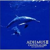 アディエマスII-蒼い地球の歌声