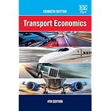 Transport Economics: 4th Edition