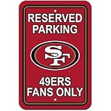 Fremont Die 90205 San Francisco 49ersプラスチック駐車場サイン – 予約駐車場