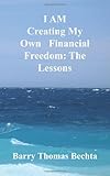 Image de I Am Creating My Own Financial Freedom: The Lessons