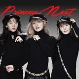 PrincessNext (通常盤A) - PrincessNext (特典なし)