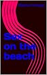 Sex on the beach (English Edition)