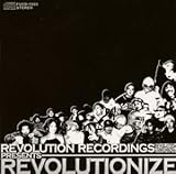 REVOLUTION RECORDINGS presents REVOLUTIONIZE