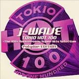 J-WAVE TOKIO HOT 100�`Polydor Edition
