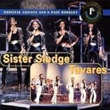 Sister Sledge & Tavares