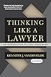 Thinking Like a Lawyer: An Introduction to Legal Reasoning