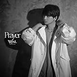 Prayer (初回生産限定盤)