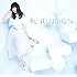 RE-ILLUSION（通常盤）