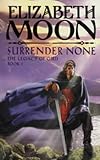 Surrender None (Legacy of Gird)
