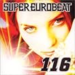 スーパー・ユーロビートVOL.116