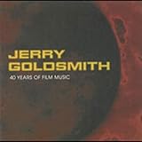 Goldsmith, Jerry: 40 Years of Film Music