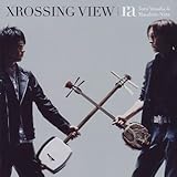 XROSSING VIEW