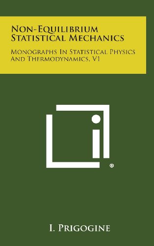 Non-Equilibrium Statistical Mechanics: Monographs in Statistical Physics and Thermodynamics, V1の表紙