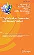 Digitalisation, Innovation, and Transformation: 18th IFIP WG 8.1 International Conference on Informatics and Semiotics in Organisations, ICISO 2018, Reading, UK, July 16-18, 2018, Proceedings (IFIP Advances in Information and Communication Technology)
