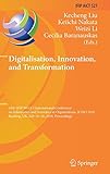 Digitalisation, Innovation, and Transformation: 18th IFIP WG 8.1 International Conference on Informatics and Semiotics in Organisations, ICISO 2018, Reading, UK, July 16-18, 2018, Proceedings (IFIP Advances in Information and Communication Technology)