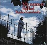 My Name Is Ballad