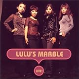 LIVE LULU�fS MARBLE