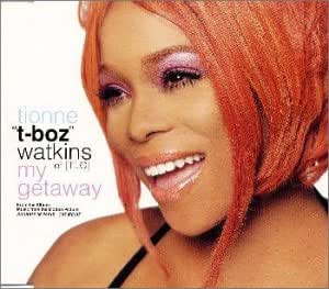 Amazon マイ ゲッタウェイ ティオンヌ T Boz ワトキンス ティオンヌ T Boz ワトキンス イージーリスニング ミュージック