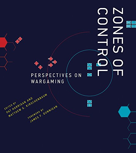 Zones of Control: Perspectives on Wargaming (Game Histories) (English Edition)の表紙