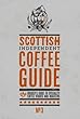 Scottish Independent Coffee Guide: No 3