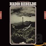 Radio Rebelde (Special Digipak Edition)