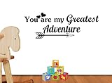 You Are My Greatest Adventure矢印キュートPlayroomステッカー保育園壁ビニール引用レタリング壁アートインスピレーションサイン壁引用装飾