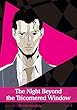 The Night Beyond the Tricornered Window, Vol. 5 (Yaoi Manga)
