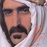 Frank Zappa: Sheik Yerbouti / フランク・ザッパ: シーク・ヤブーティ Frank Zappa: Sheik Yerbouti / フランク・ザッパ: シーク・ヤブーティ