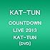 KAT-TUN「COUNTDOWN LIVE 2013 KAT-TUN」