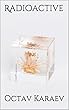 Radioactive (English Edition)