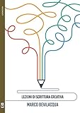 Lezioni di scrittura creativa