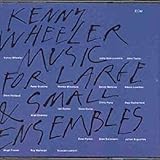 ミュージック・フォー・ラージ&スモール・アンサンブル