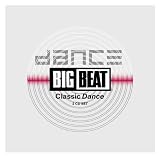 Big Beat: Classic Dance