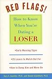 Red Flags: How to Know When You're Dating a Loser