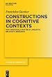 Constructions in Cognitive Contexts: Why Individuals Matter in Linguistic Relativity Research (Trends in Linguistics Studies and Monographs)