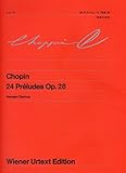 ショパン 24のプレリュード 作品28 (ウィ-ン原典版)