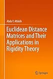 Euclidean Distance Matrices and Their Applications in Rigidity Theory