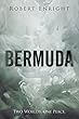 Bermuda: A thrilling prequel novella. (English Edition)
